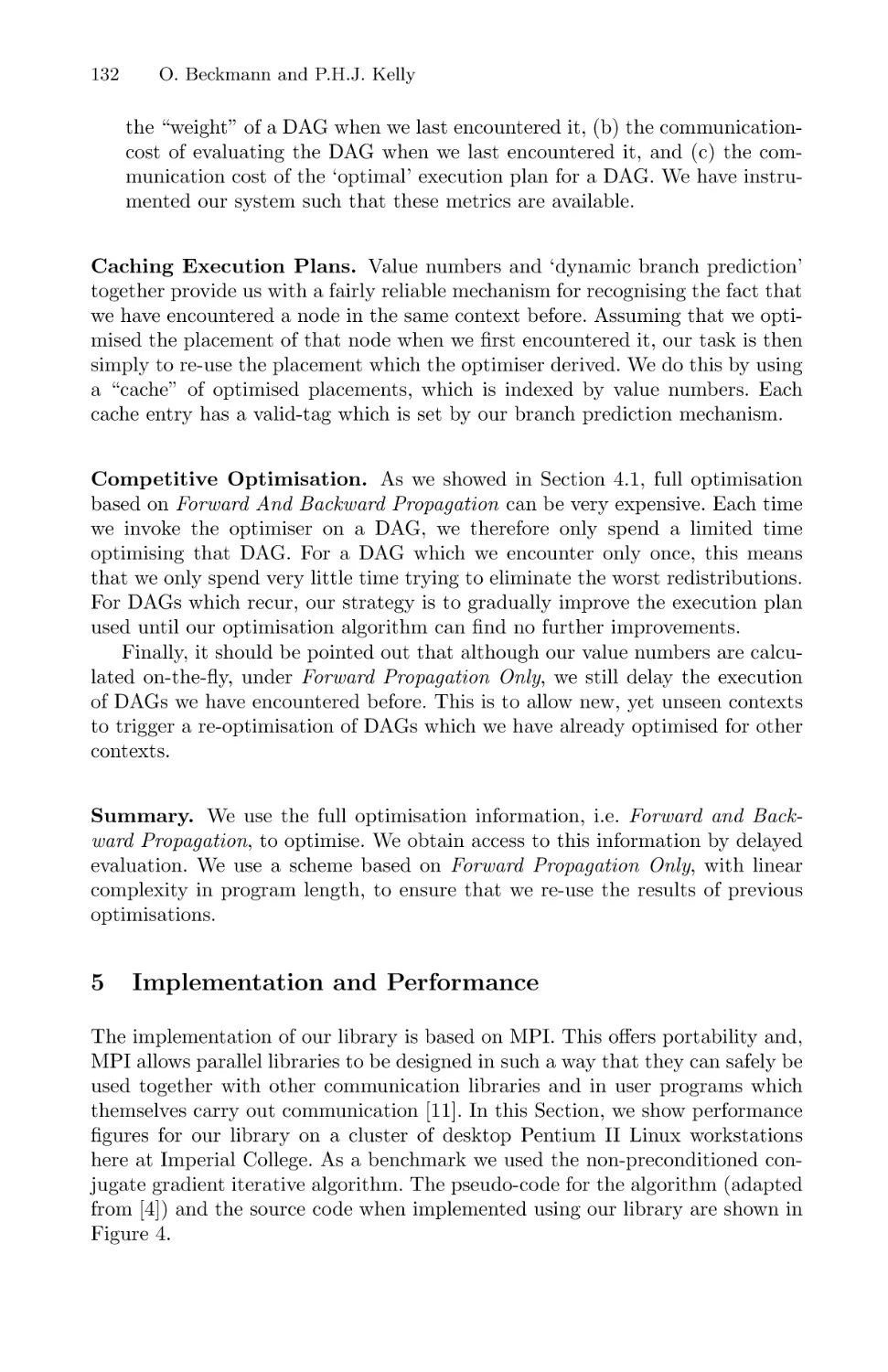 Implementation and Performance