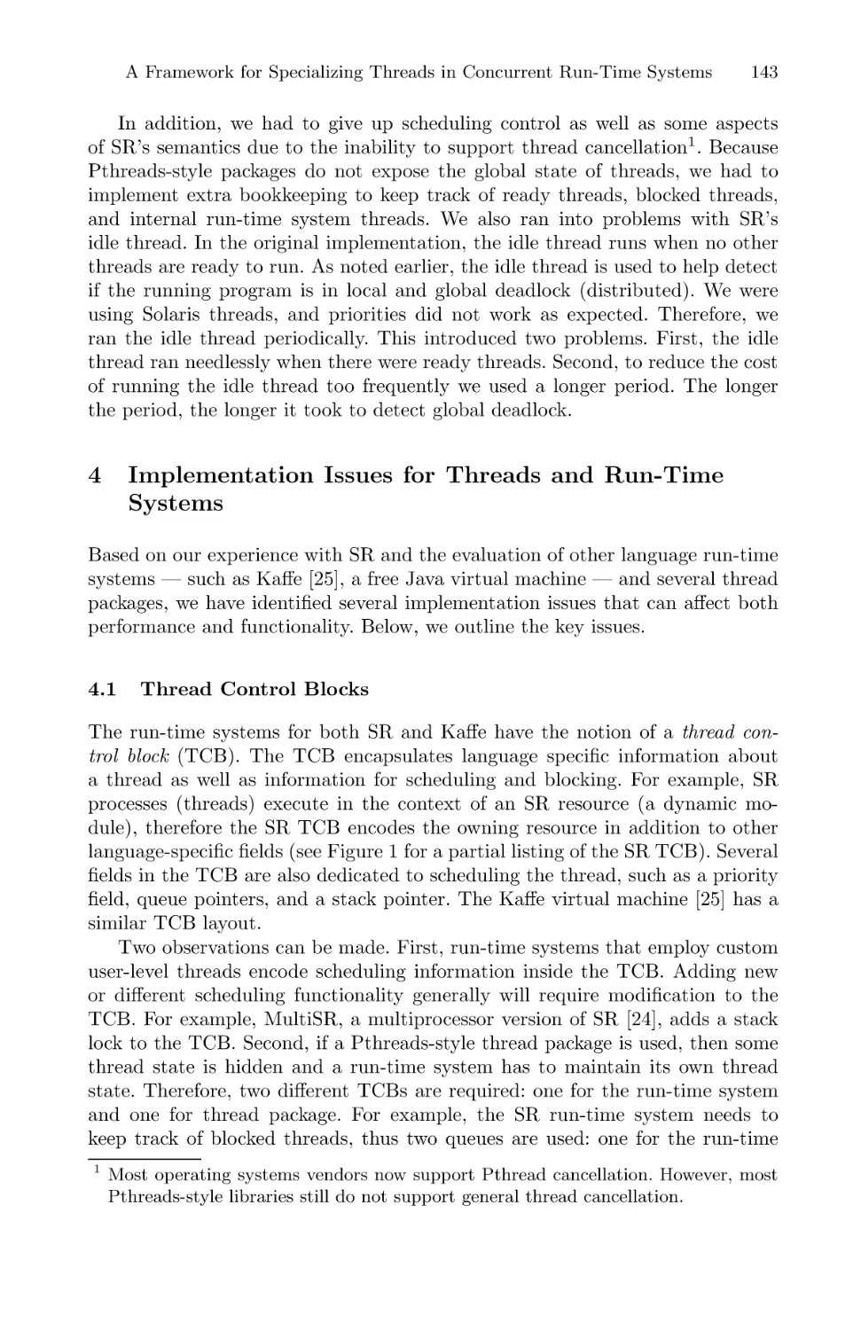 Implementation Issues for Threads and Run-Time Systems
Thread Control Blocks