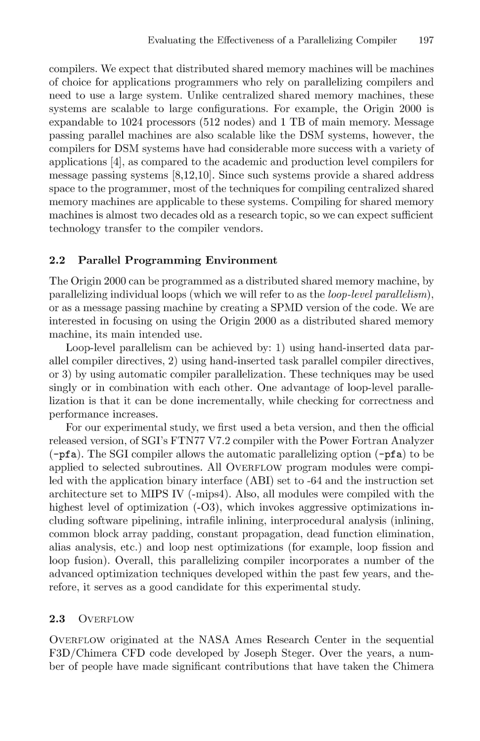 Parallel Programming Environment
Overflow