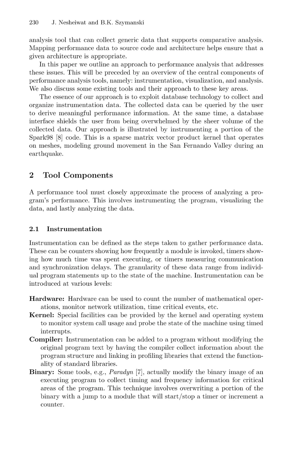 Tool Components
Instrumentation