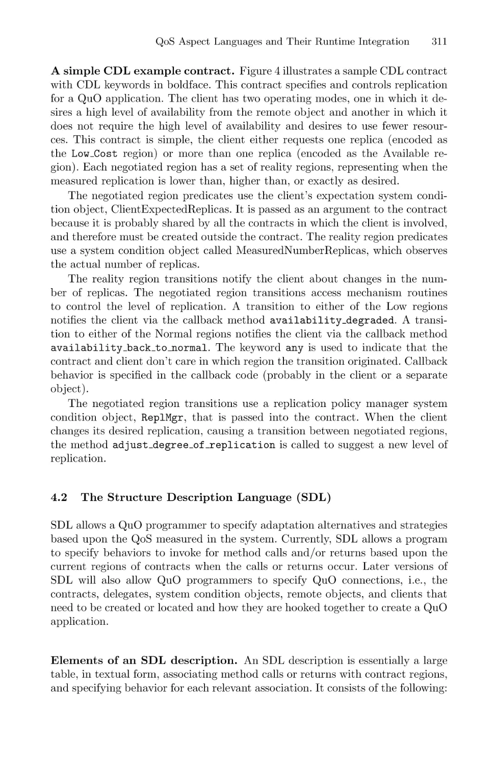 The Structure Description Language (SDL)