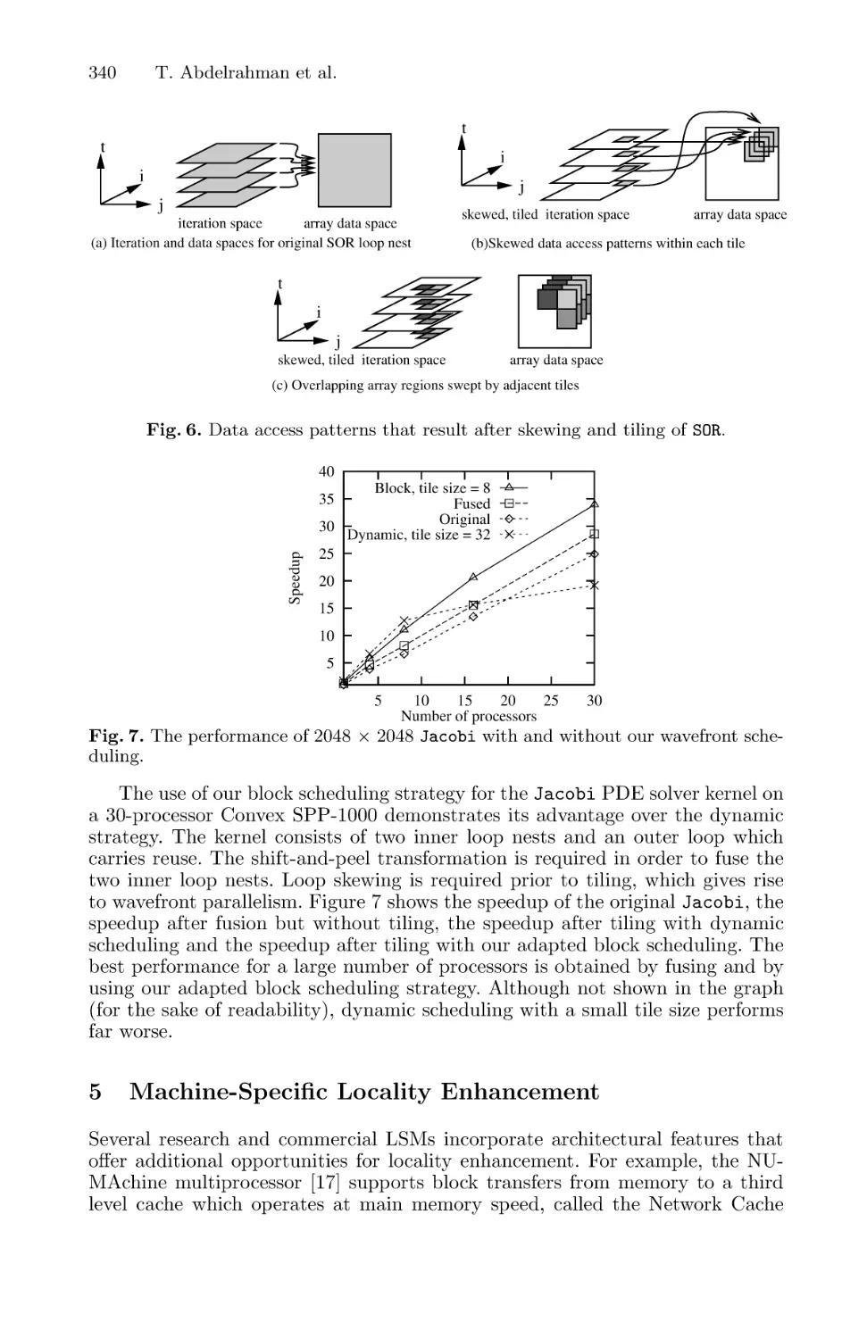 Machine-Specific Locality Enhancement