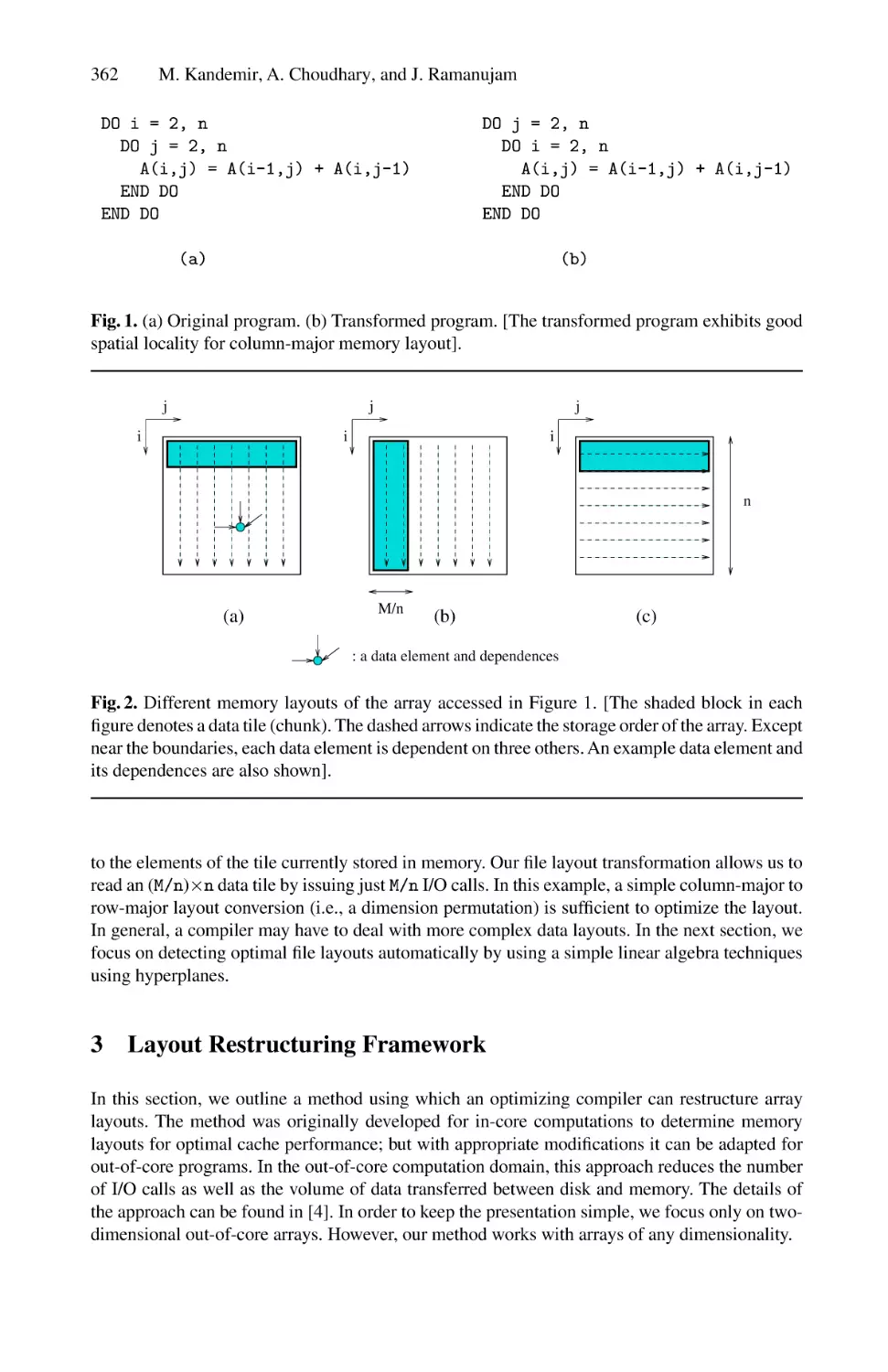 Layout restructuring framework