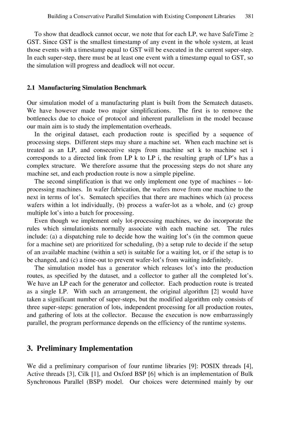 2.1  Manufacturing Simulation Benchmark
3.  Preliminary Implementation