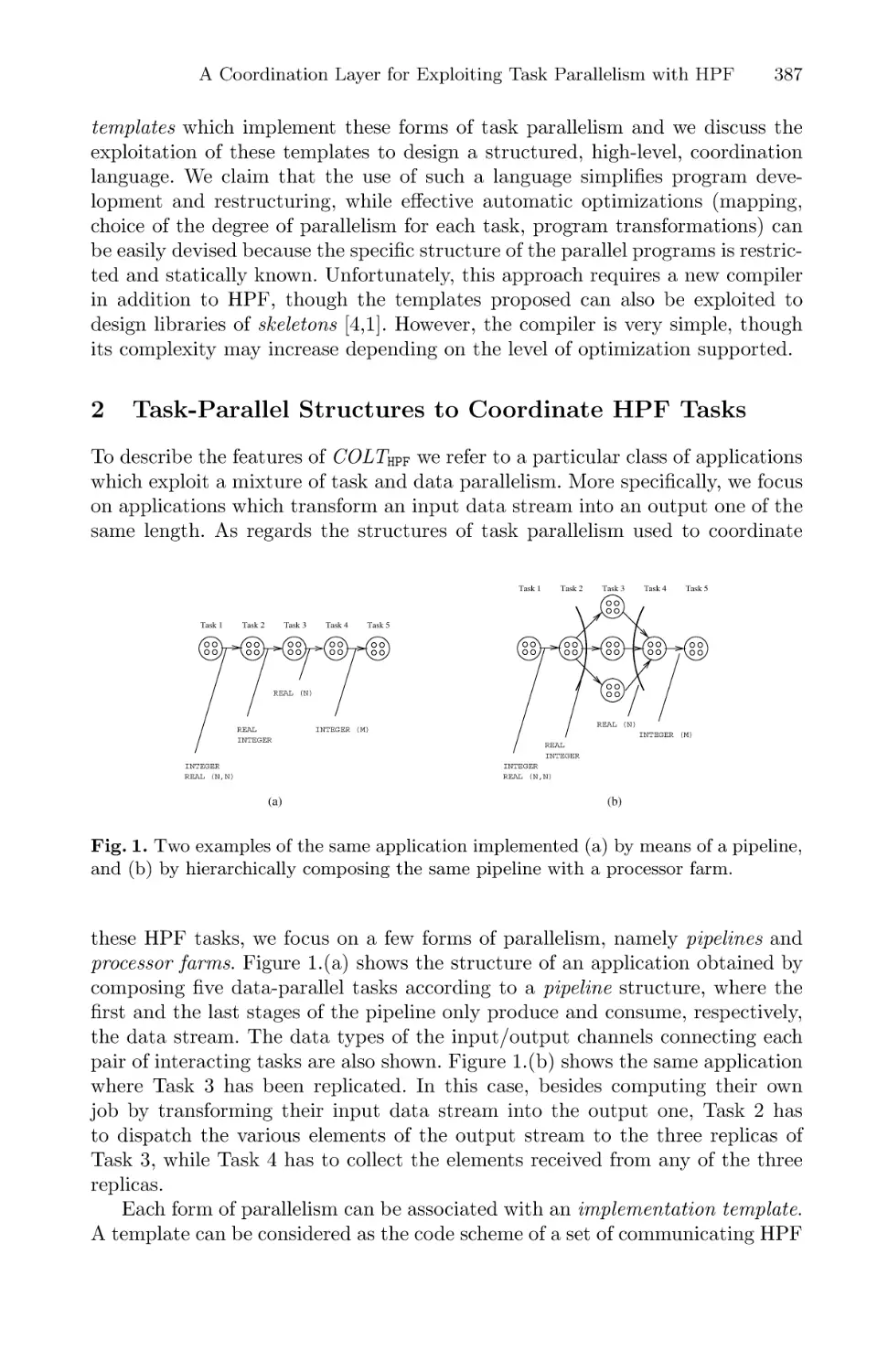 Task-Parallel Structures to Coordinate HPF Tasks