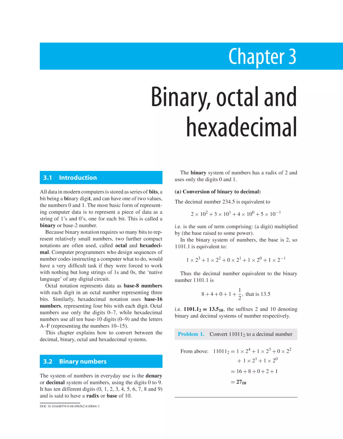 Chapter 3. Binary, octal and hexadecimal
3.1 Introduction
3.2 Binary numbers