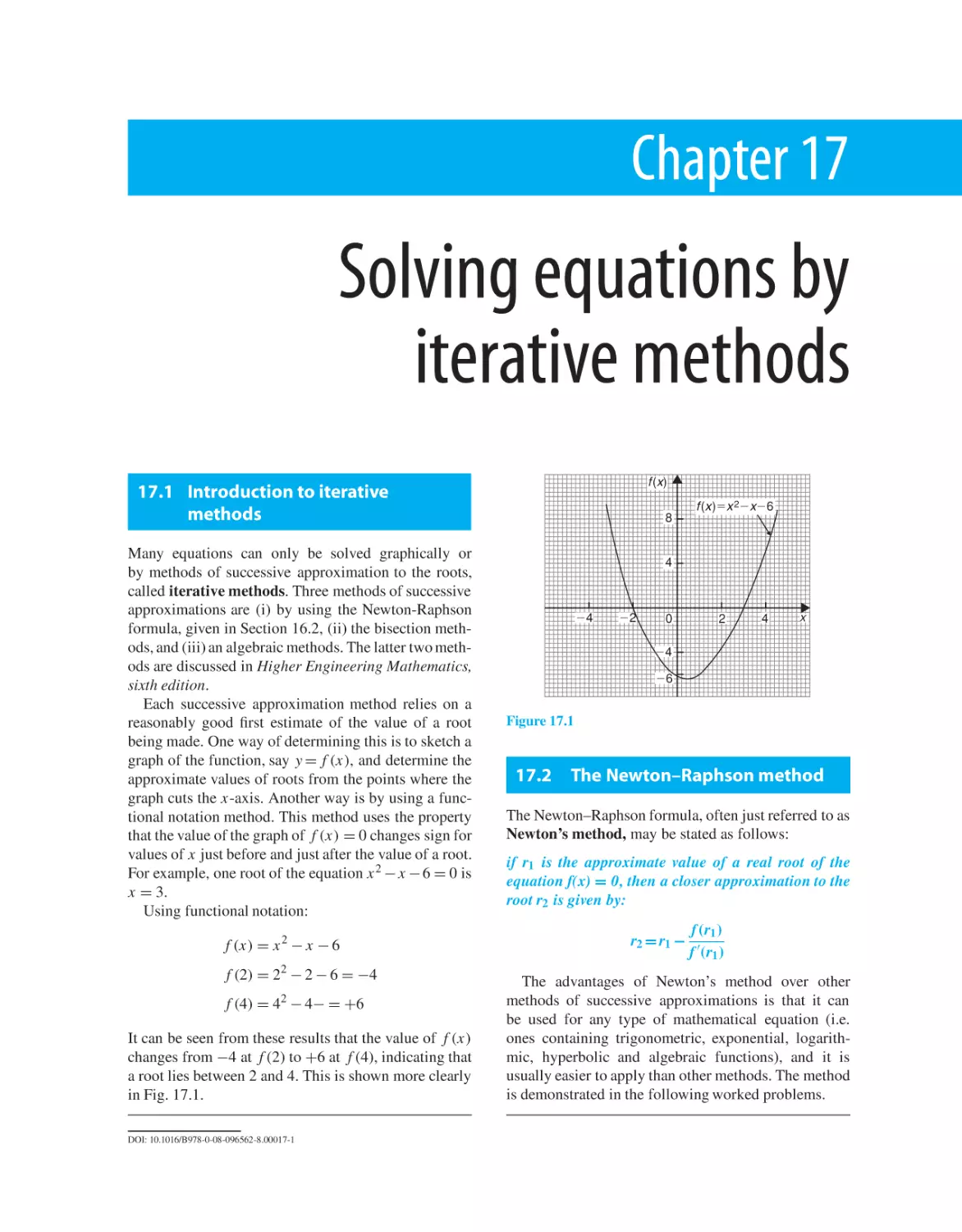 Chapter 17. Solving equations by iterative methods
17.1 Introduction to iterative methods
17.2 The Newton–Raphson method