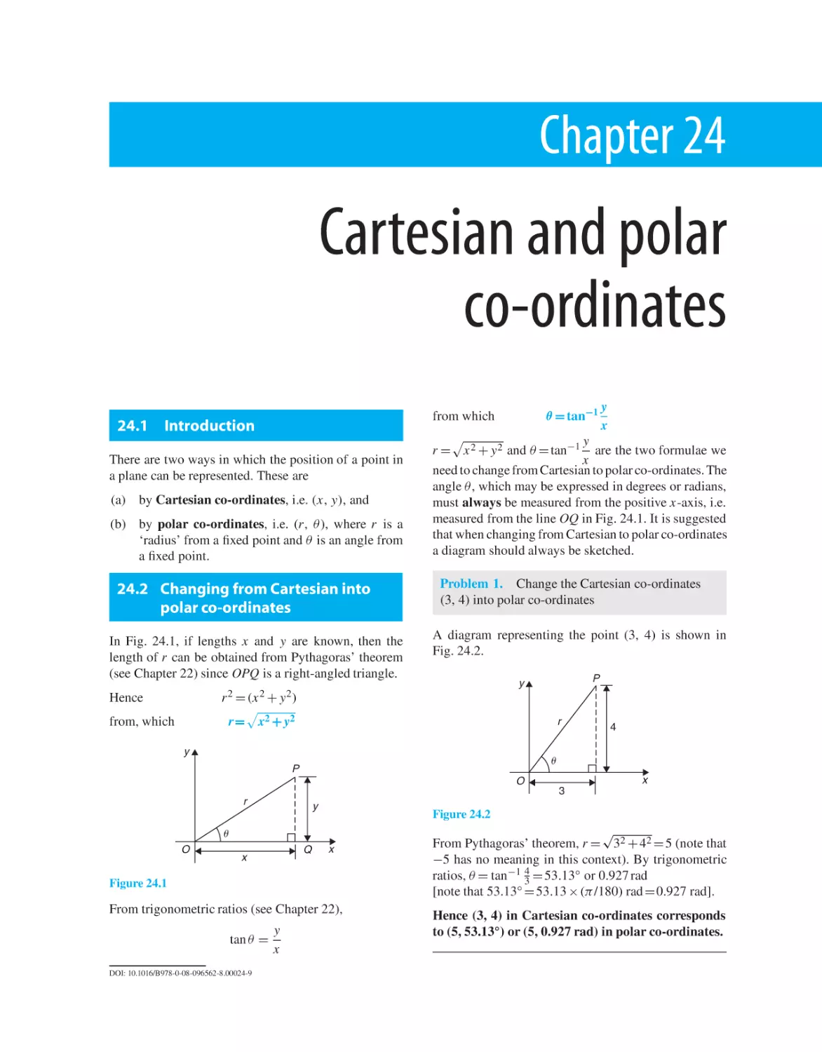 Chapter 24. Cartesian and polar co-ordinates
24.1 Introduction
24.2 Changing from Cartesian into polar co-ordinates