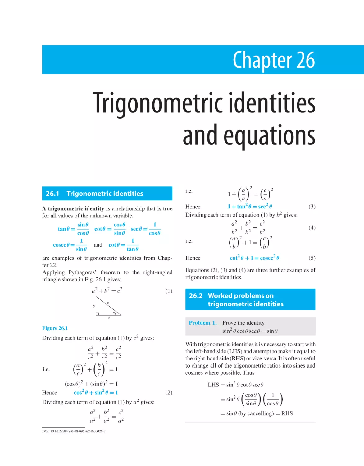 Chapter 26. Trigonometric identities and equations
26.1 Trigonometric identities
26.2 Worked problems on trigonometric identities
