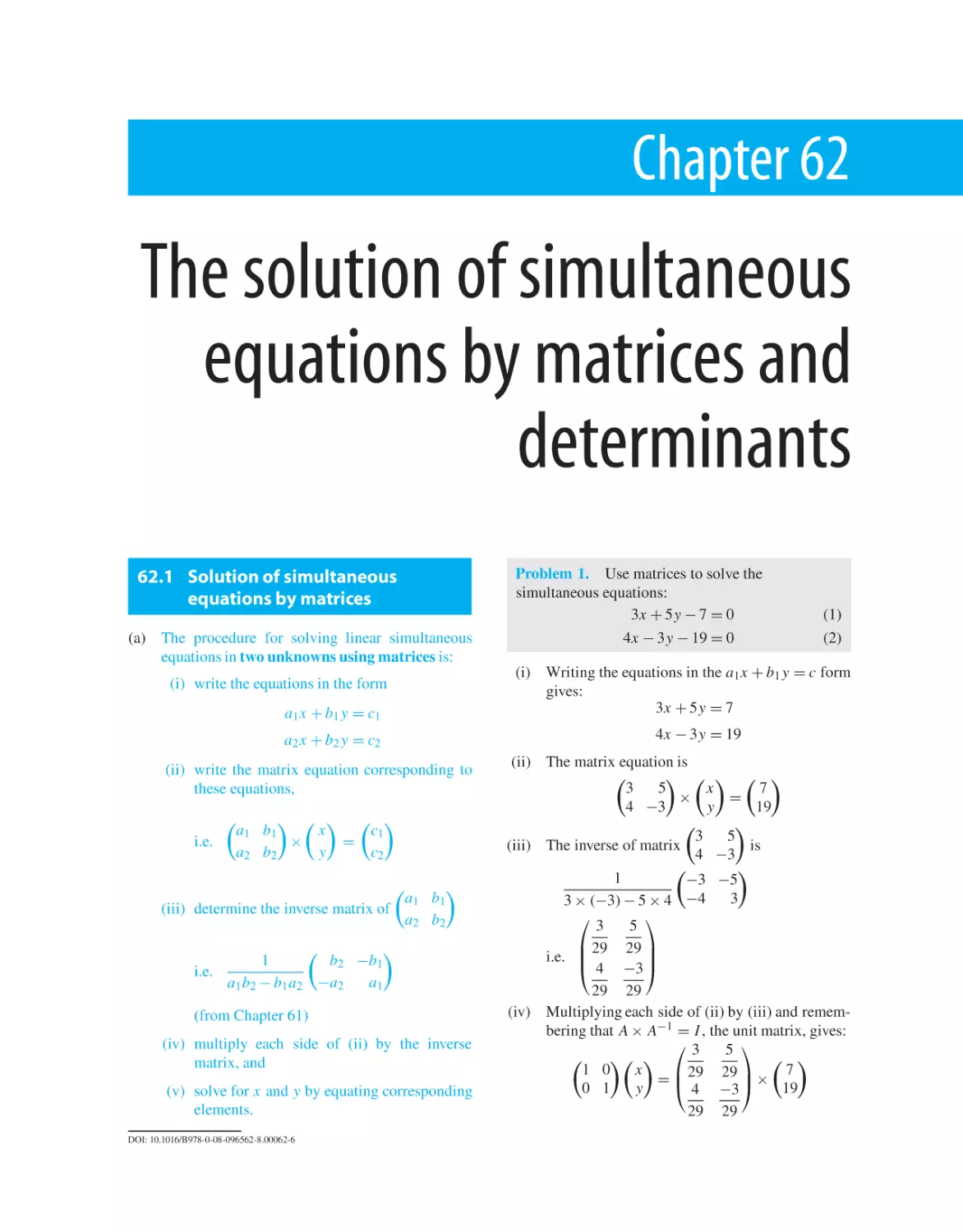 Chapter 62. The solution of simultaneous equations by matrices and determinants
62.1 Solution of simultaneous equations by matrices