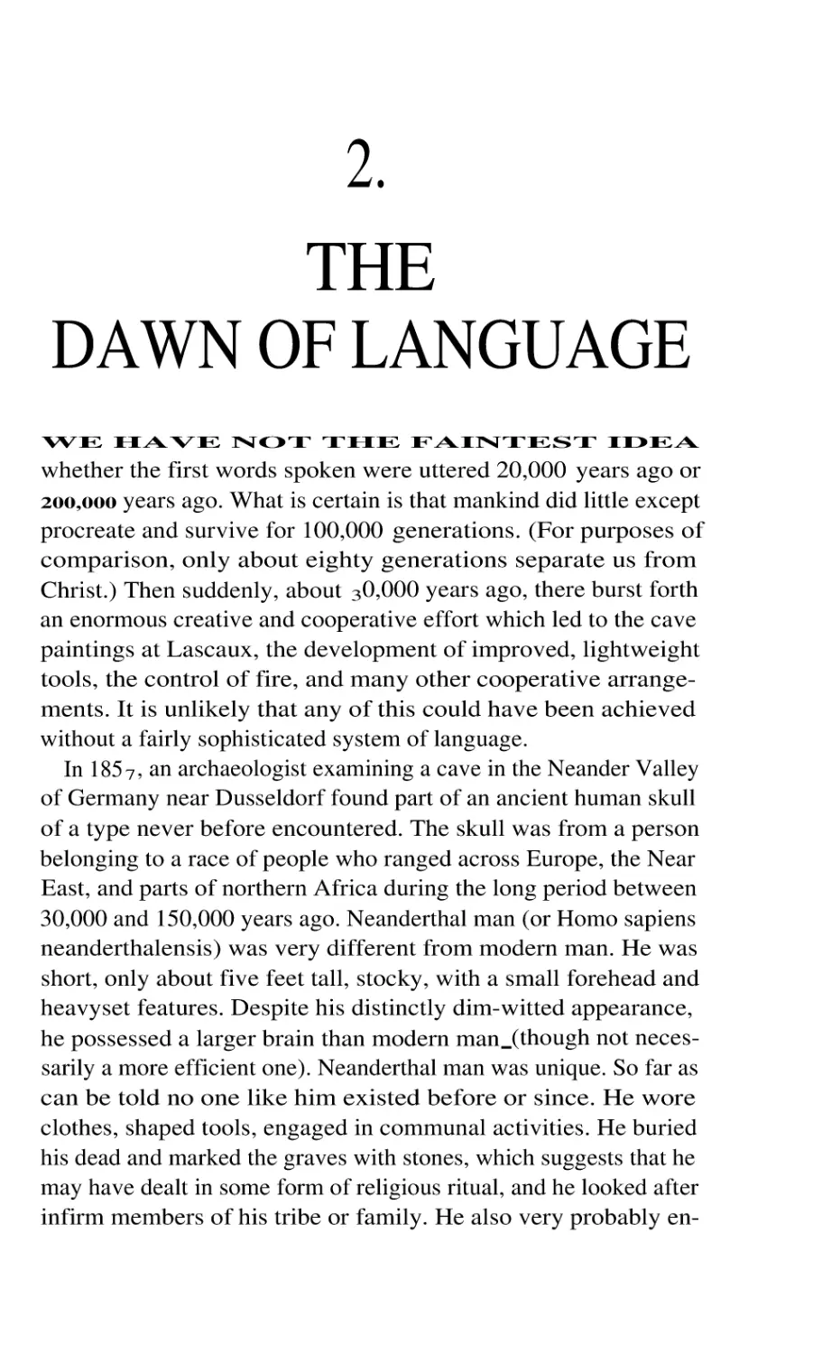 THE DAWN OF LANGUAGE