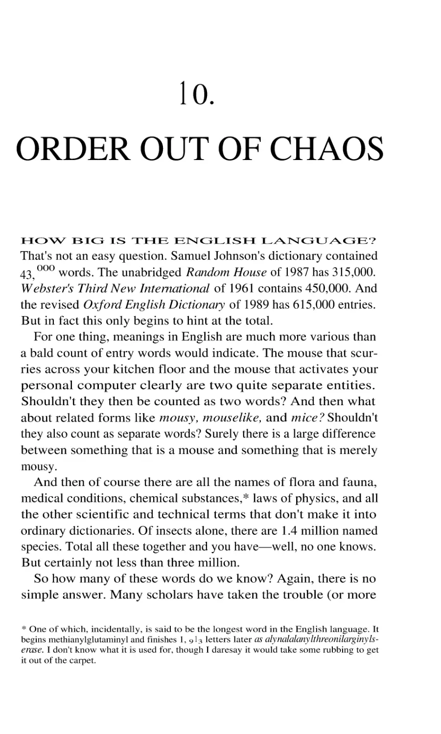 Order Out of Chaos