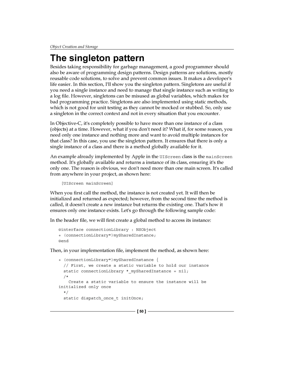 The singleton pattern