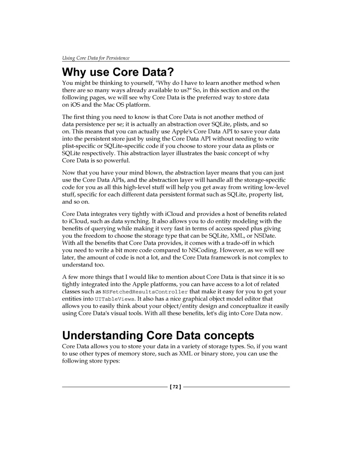Why use Core Data?
Understanding Core Data concepts