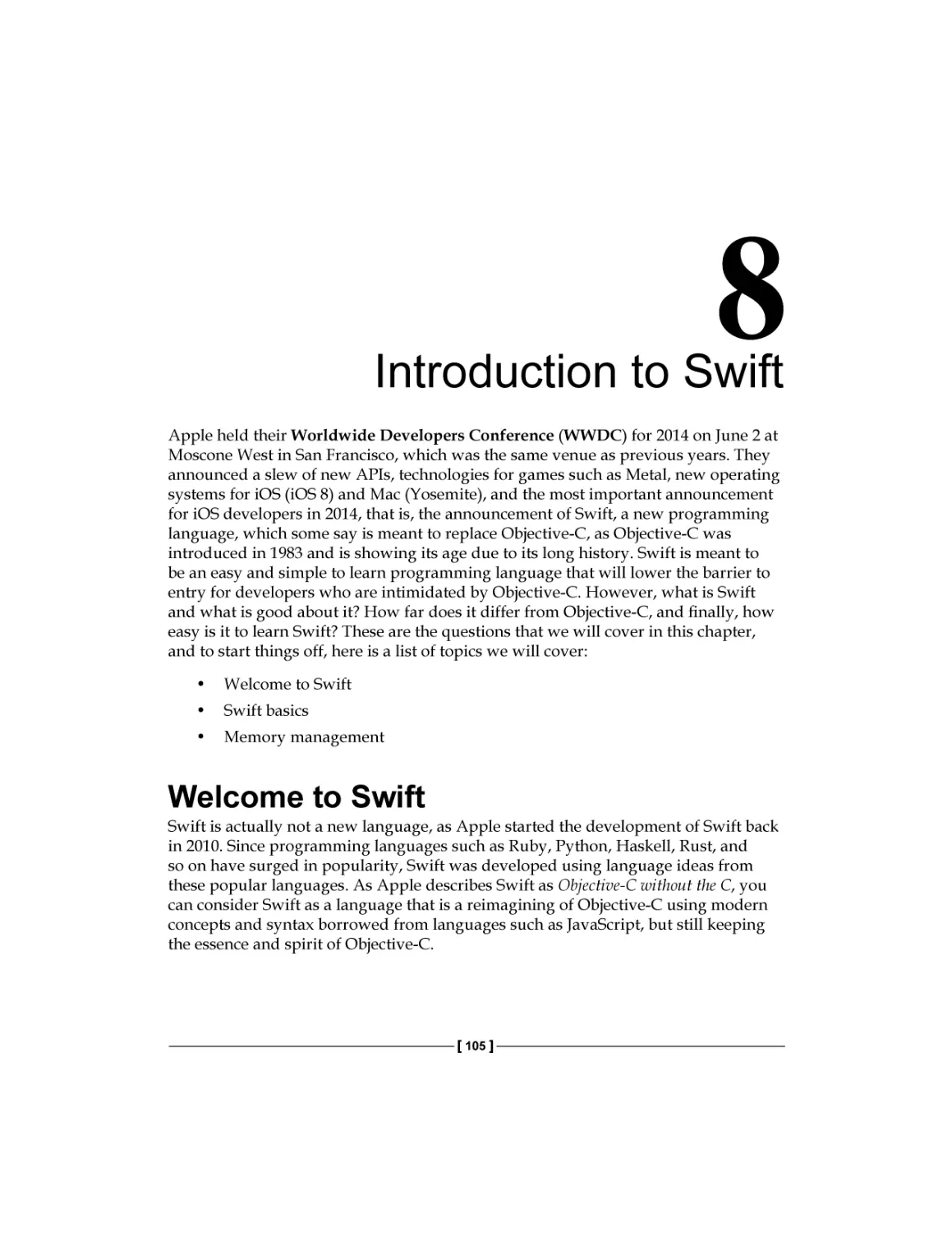 Chapter 8
Welcome to Swift