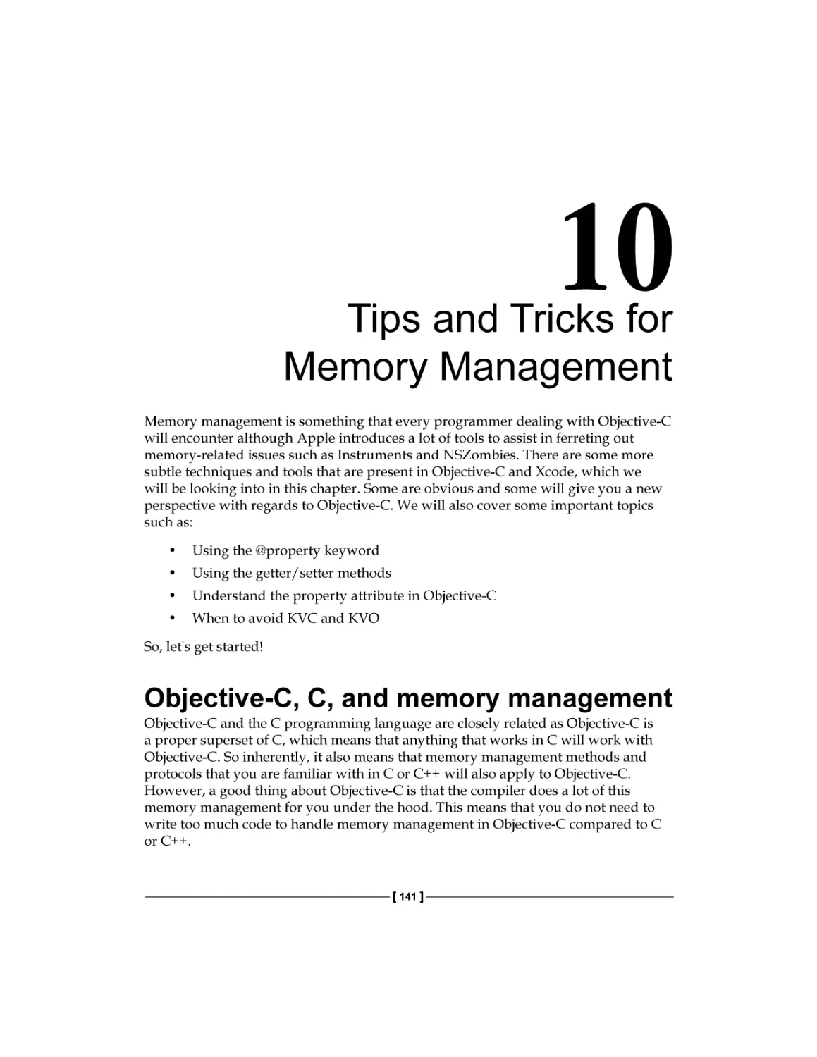 Chapter 10
Objective-C, C, and memory management