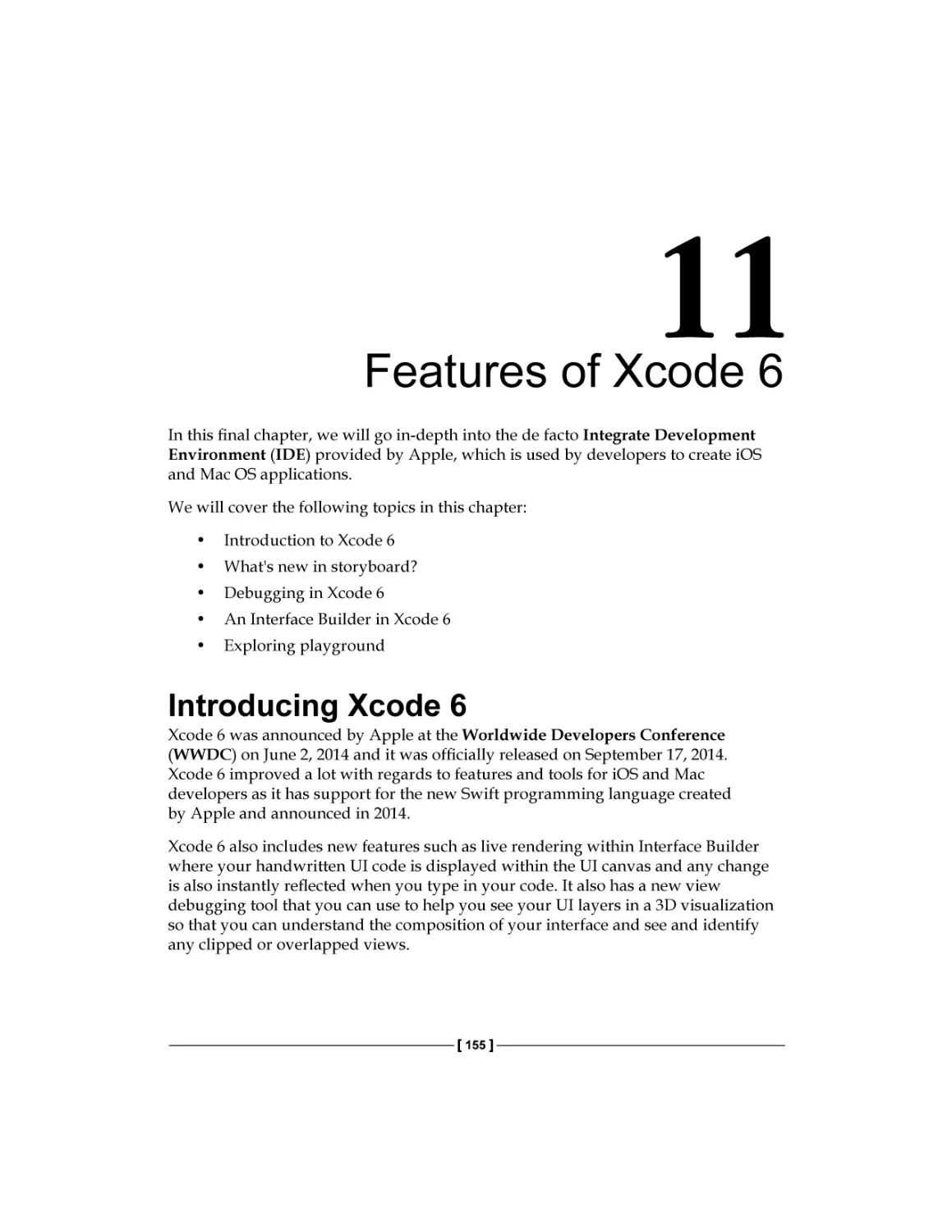 Chapter 11
Introducing Xcode 6