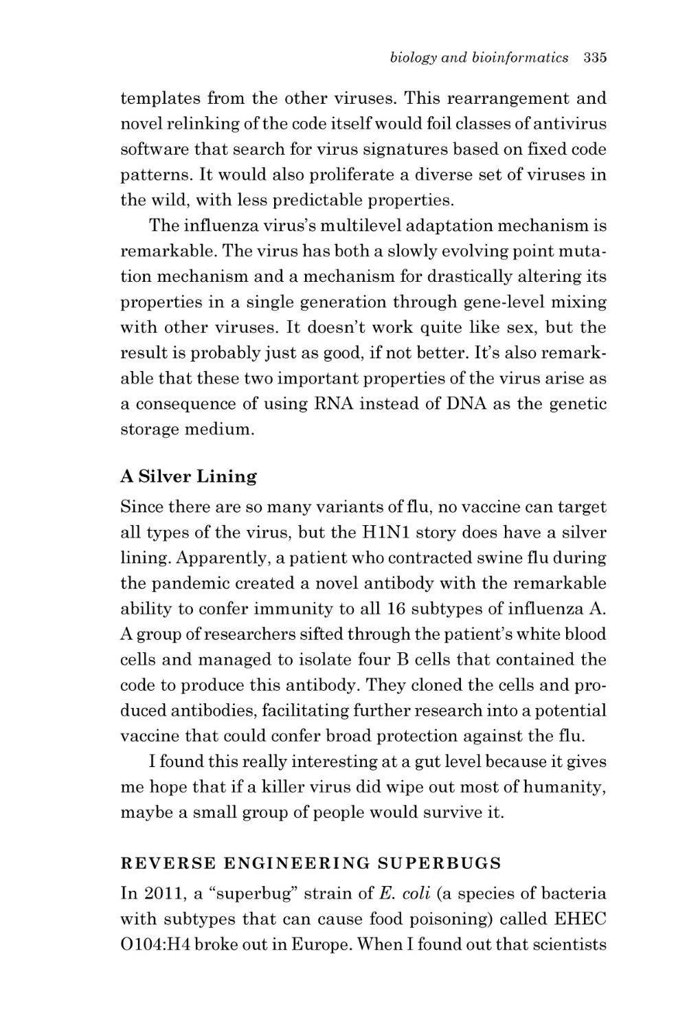 A Silver Lining
Reverse Engineering Superbugs