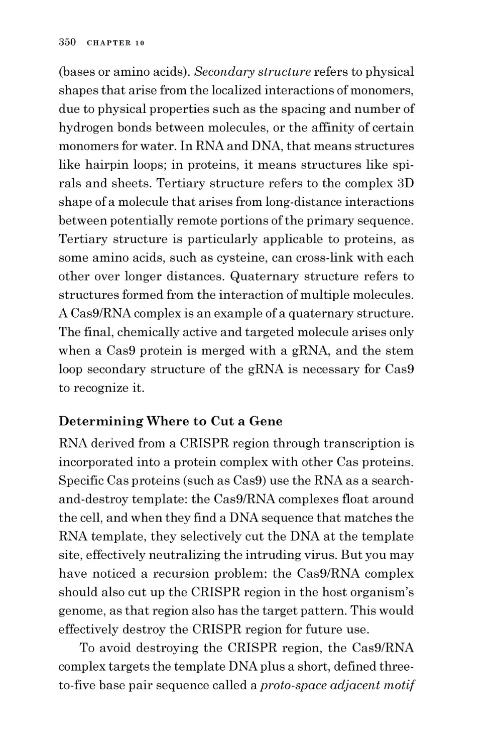 Determining Where to Cut a Gene