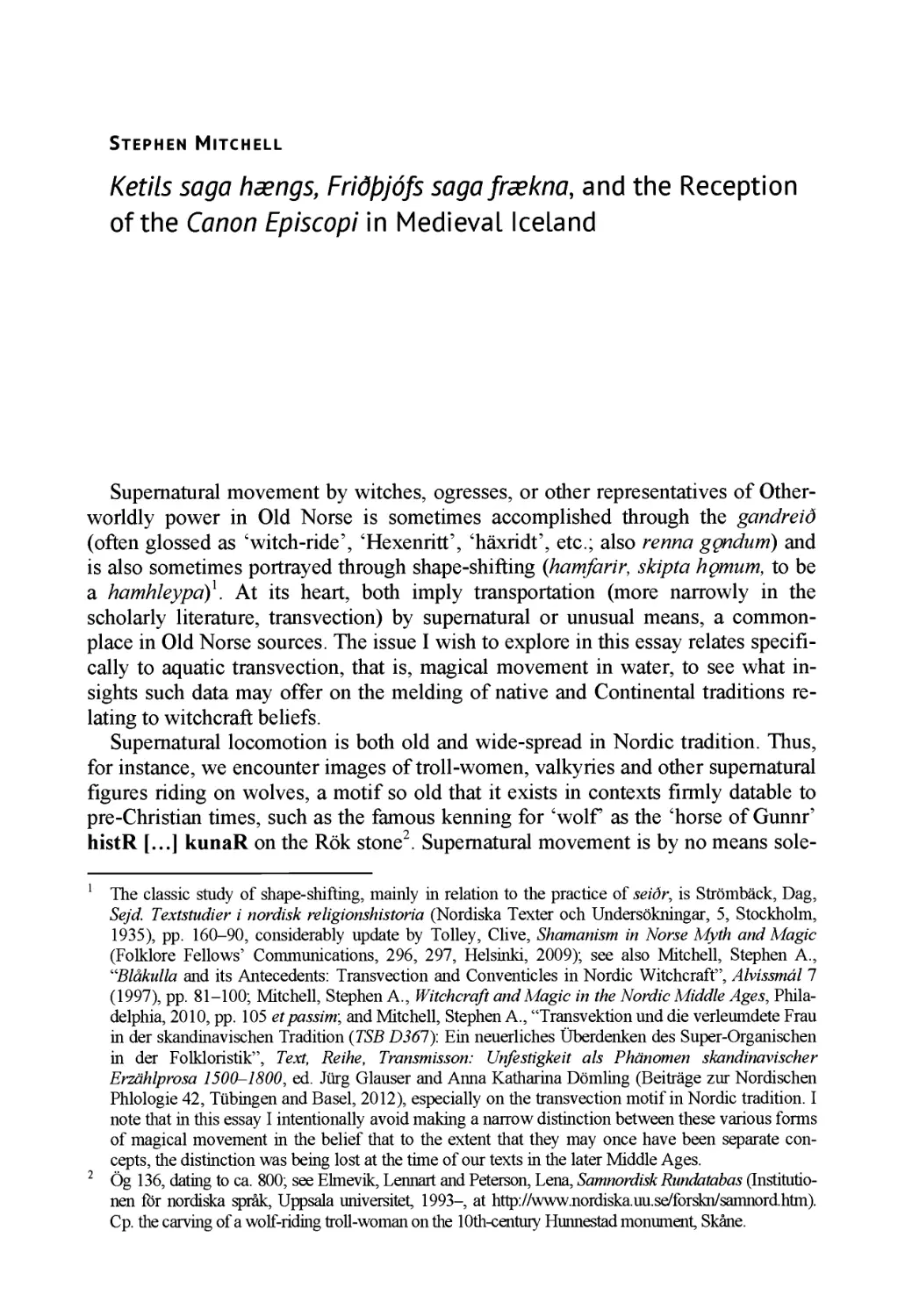 Stephen Mitchell. Ketils saga hxngs, Fridpjofs saga frczkna, and the Reception of the Canon Episcopi in Medieval Iceland / Стивен Митчелл. «Сага о Кетиле Лососе», «Сага о Фритьофе Смелом» и рецепция «Епископского канона» в средневековой Исландии