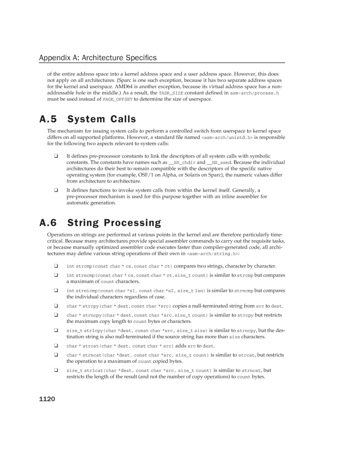A.5 System Calls
A.6 String Processing