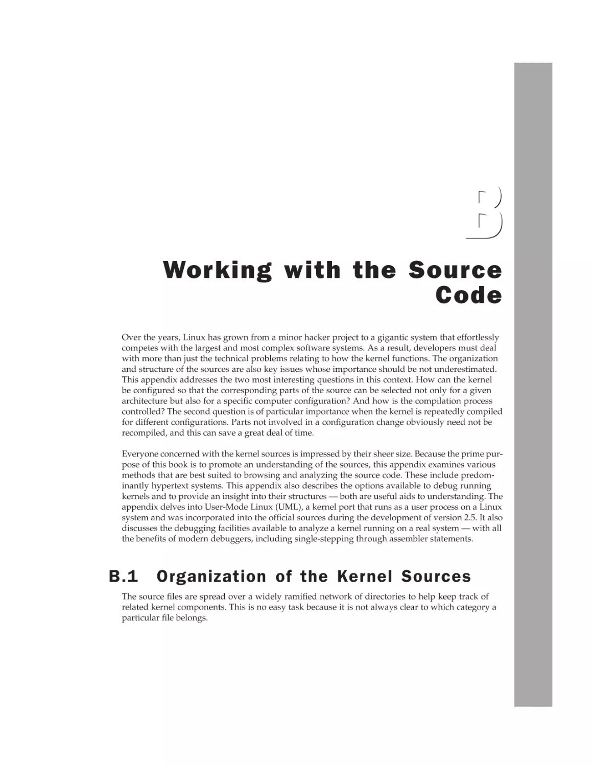 Appendix B
B.1 Organization of the Kernel Sources