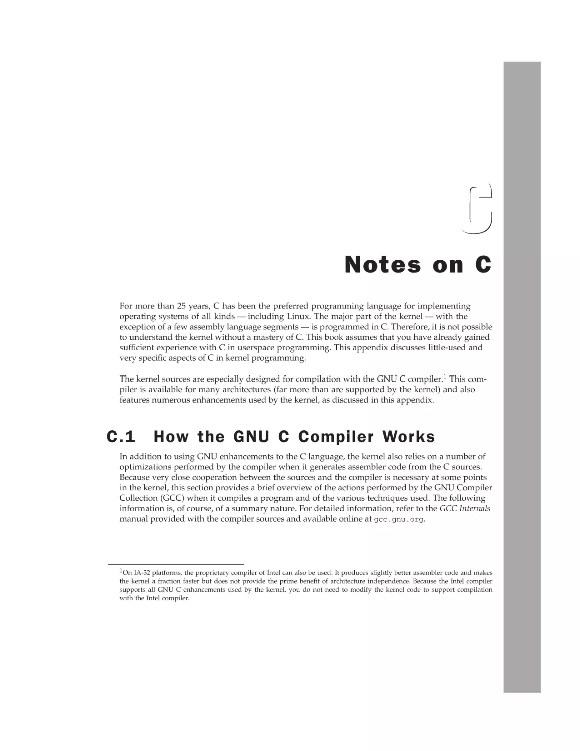 Appendix C
C.1 How the GNU C Compiler Works