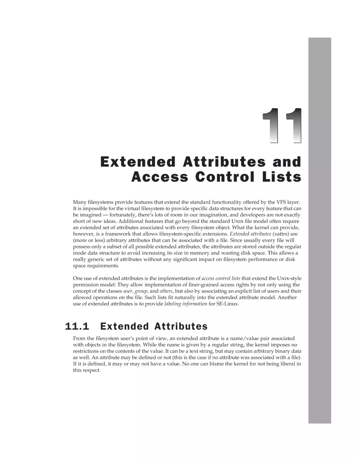 Chapter 11
11.1 Extended Attributes