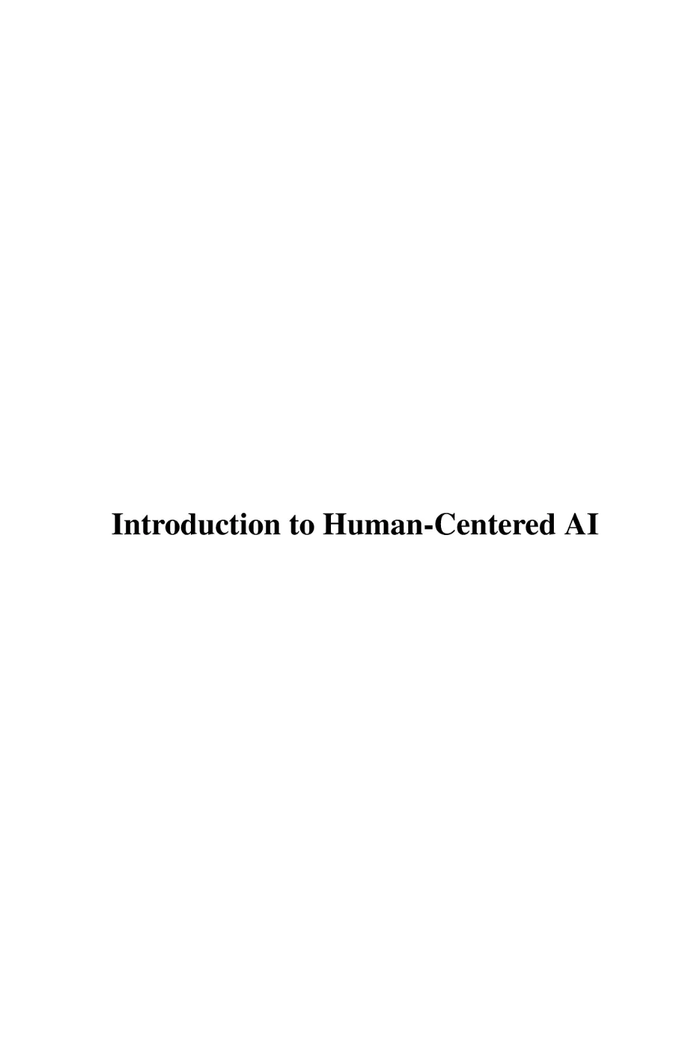 Introduction to Human-Centered AI