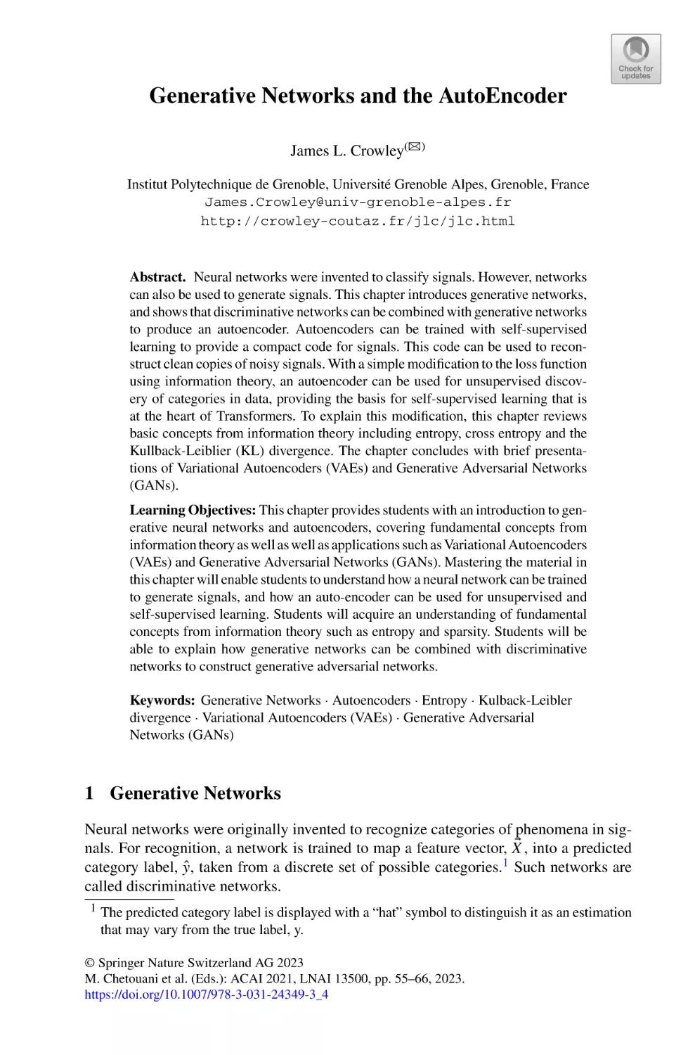 Generative Networks and the AutoEncoder
1 Generative Networks