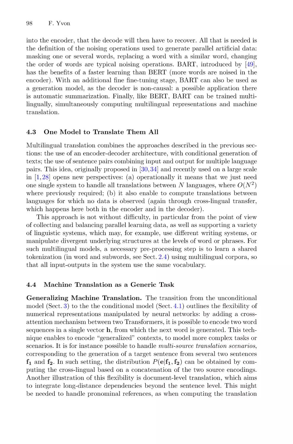 4.3 One Model to Translate Them All
4.4 Machine Translation as a Generic Task