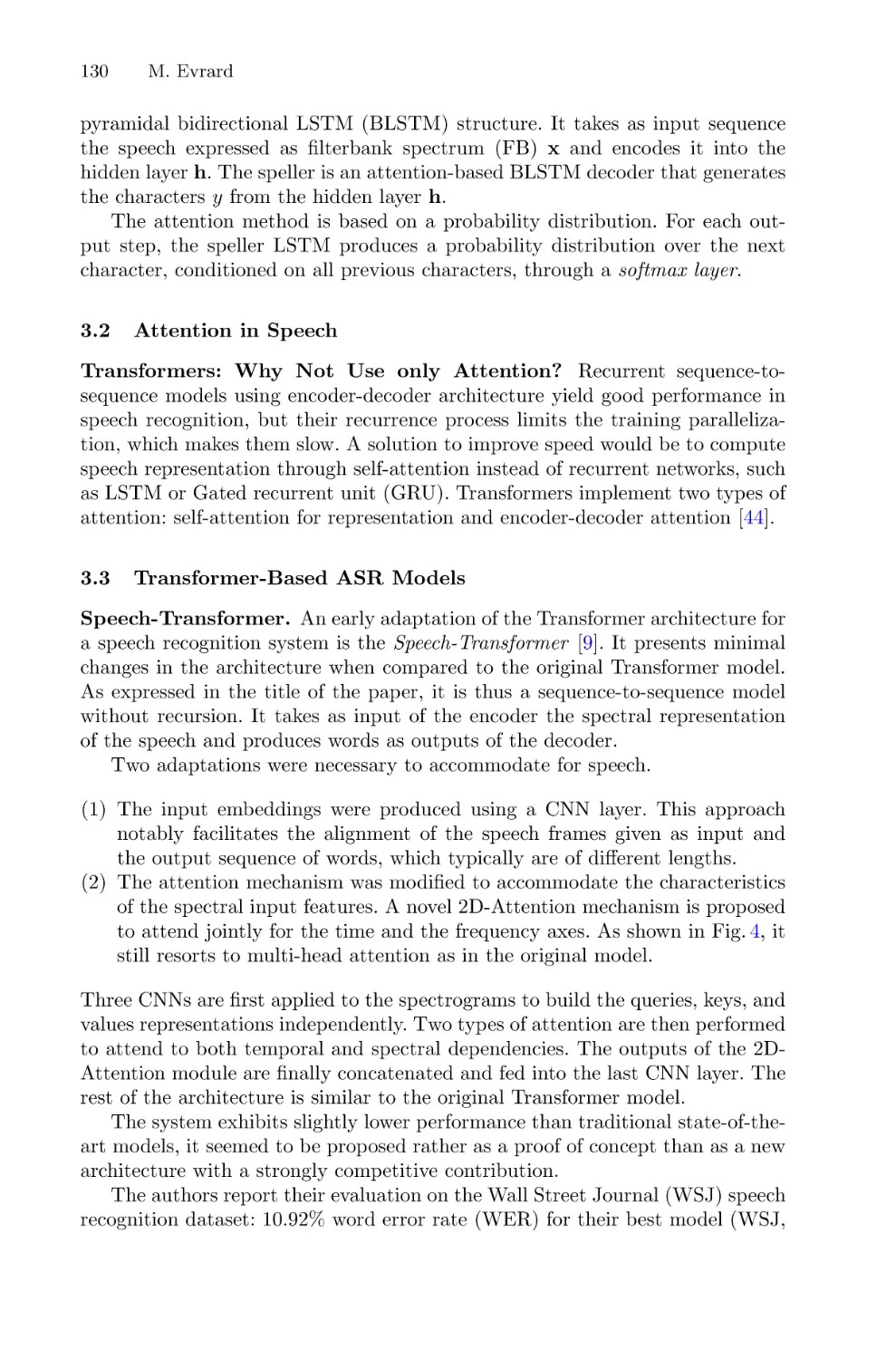 3.2 Attention in Speech
3.3 Transformer-Based ASR Models