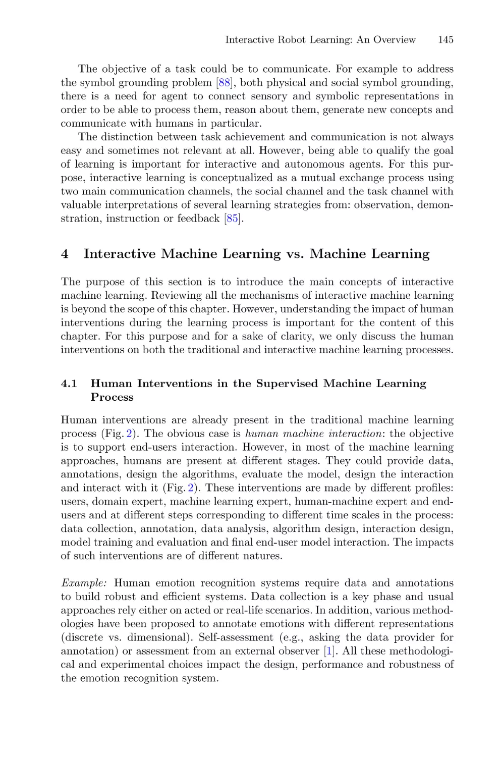 4 Interactive Machine Learning vs. Machine Learning
4.1 Human Interventions in the Supervised Machine Learning Process