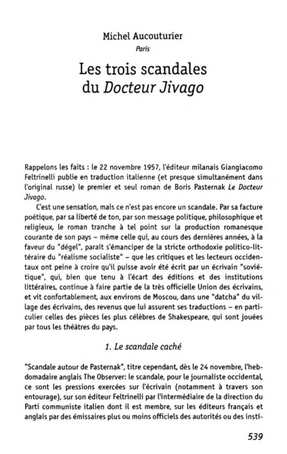 M. Aucouturier (Paris). Les trois scandales du «Docteur Jivago»