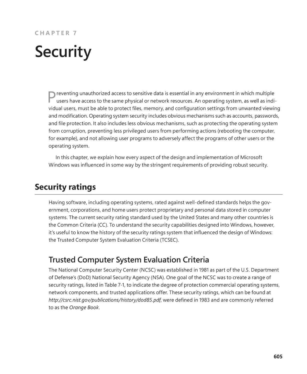 Chapter 7 Security
Security ratings
Trusted Computer System Evaluation Criteria
