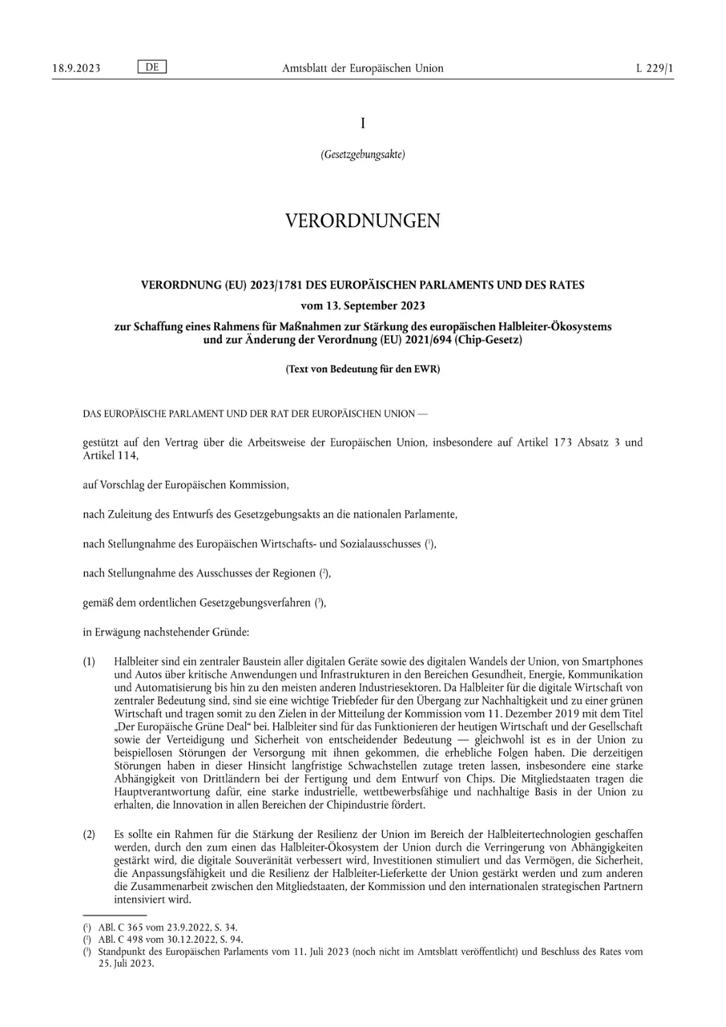 Verordnung (EU) 2023/1781 des Europäischen Parlaments und des Rates vom 13. September 2023 zur Schaffung eines Rahmens für Maßnahmen zur Stärkung des europäischen Halbleiter-Ökosystems und zur Änderung der Verordnung (EU) 2021/694 (Chip-Gesetz)