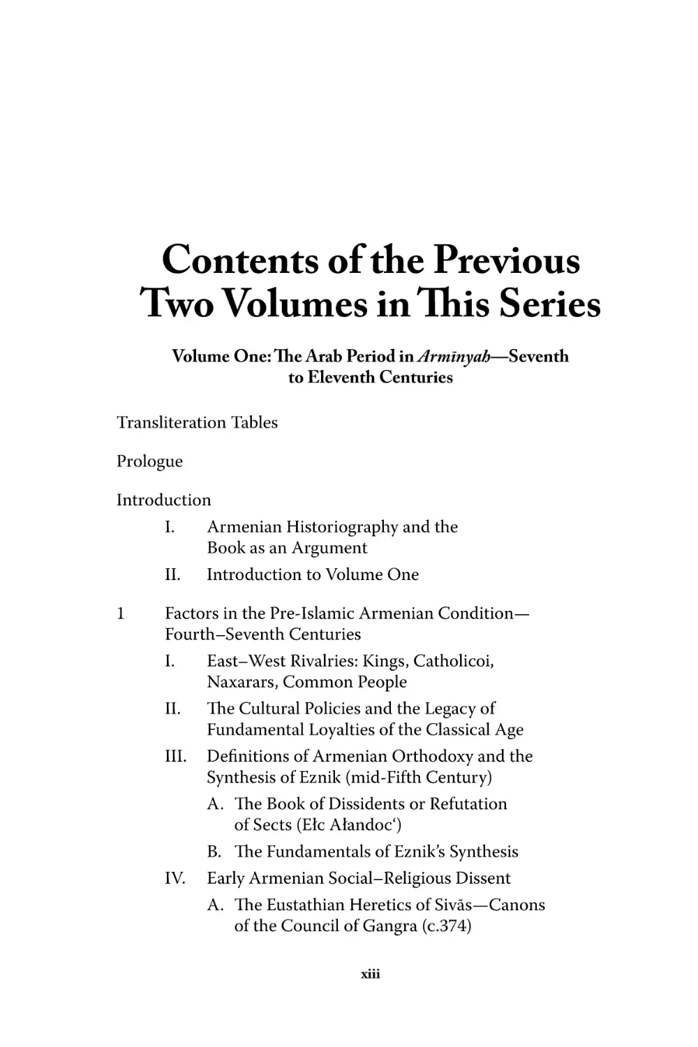 Contents of the Previous Two Volumes in This Series
