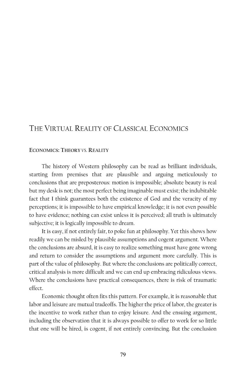 The Virtual Reality of Classical Economics
Economics