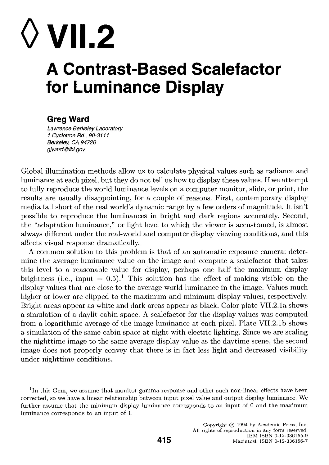 VII.2. A Contrast-Based Scalefactor for Luminance Display by Greg Ward