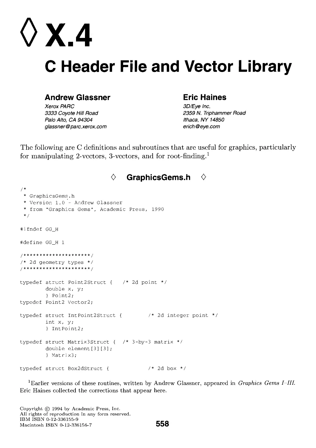 X.4. C Header File and Vector Library by Andrew Glassner and Eric Haines