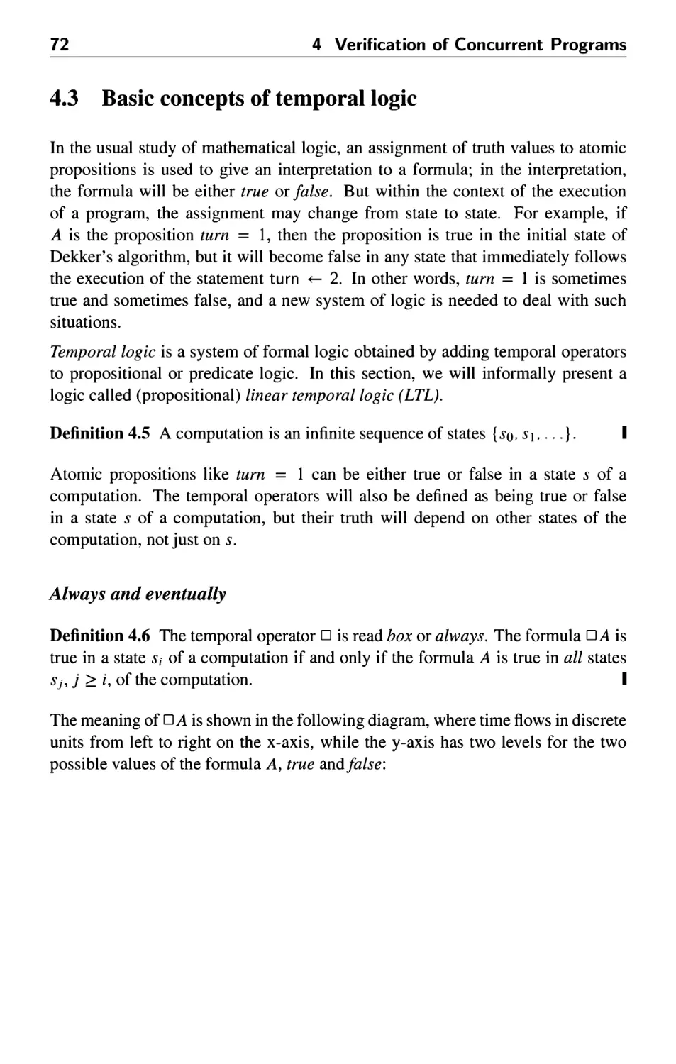 4.3 Basic concepts of temporal logic