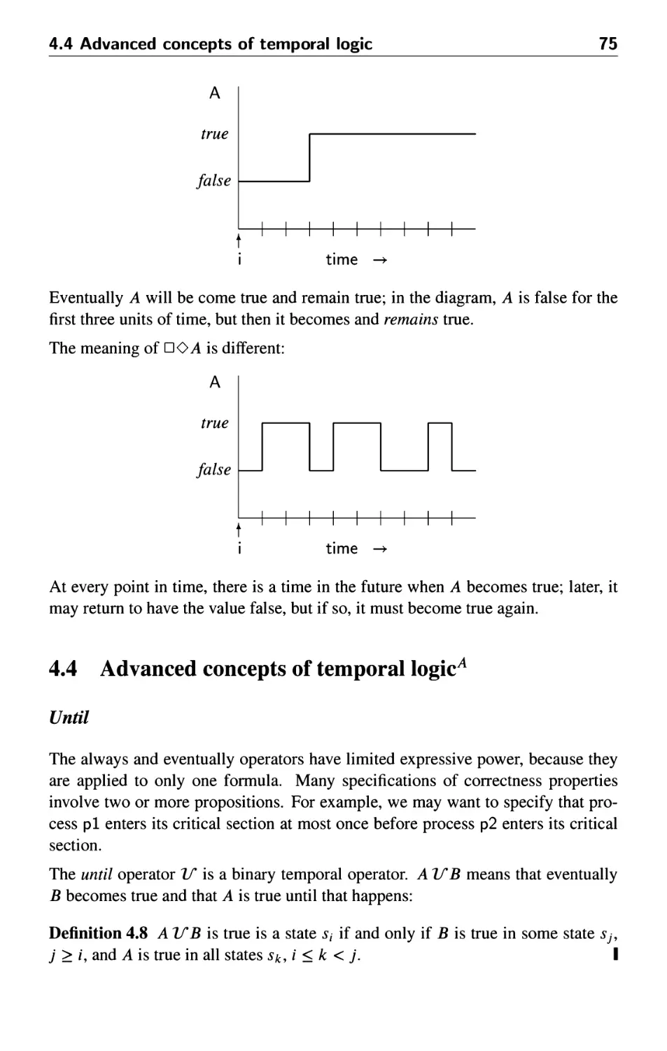 4.4 Advanced concepts of temporal logic