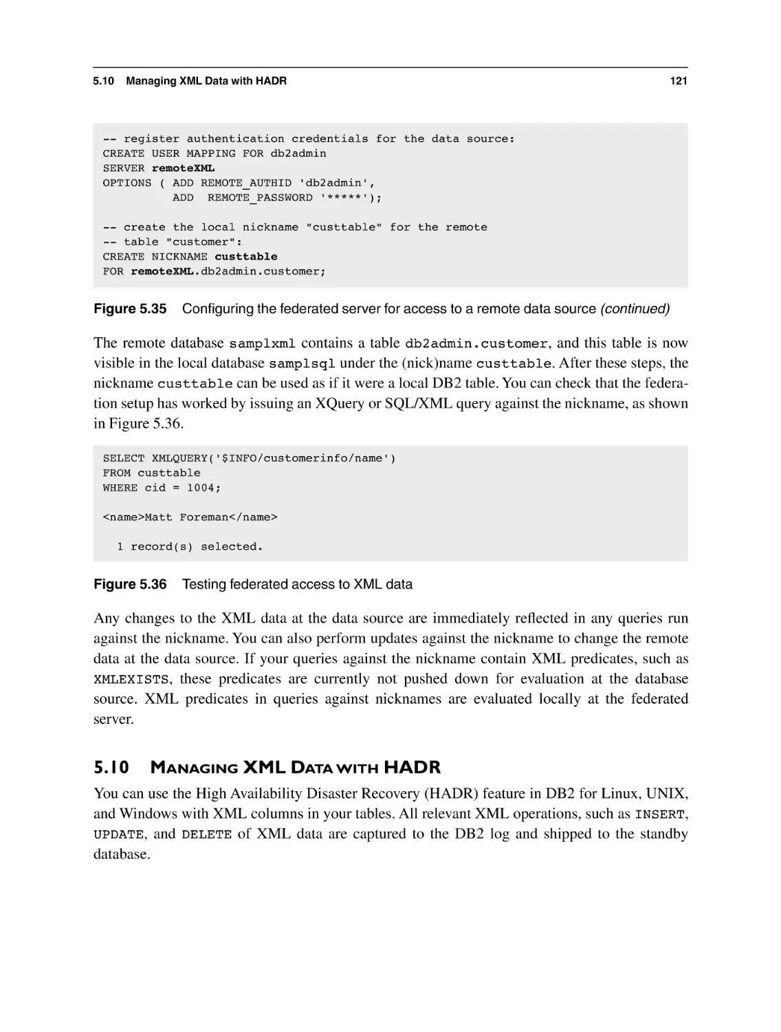 5.10 Managing XML Data with HADR