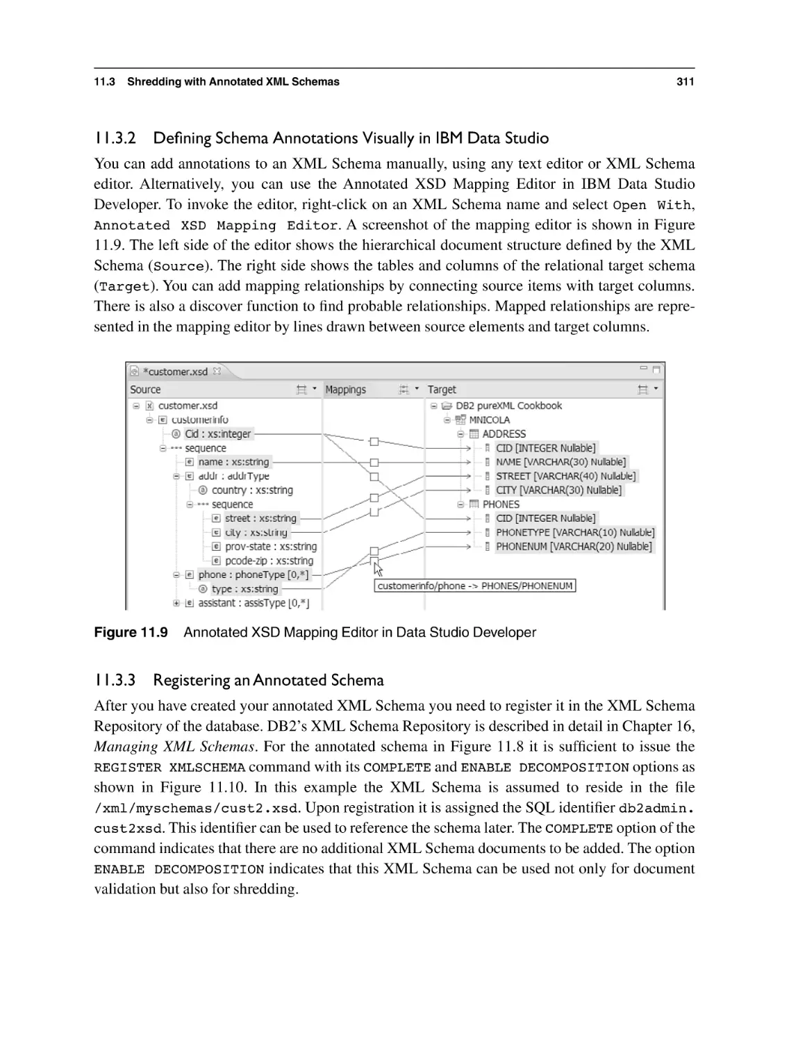 11.3.2 Defining Schema Annotations Visually in IBM Data Studio
11.3.3 Registering an Annotated Schema
