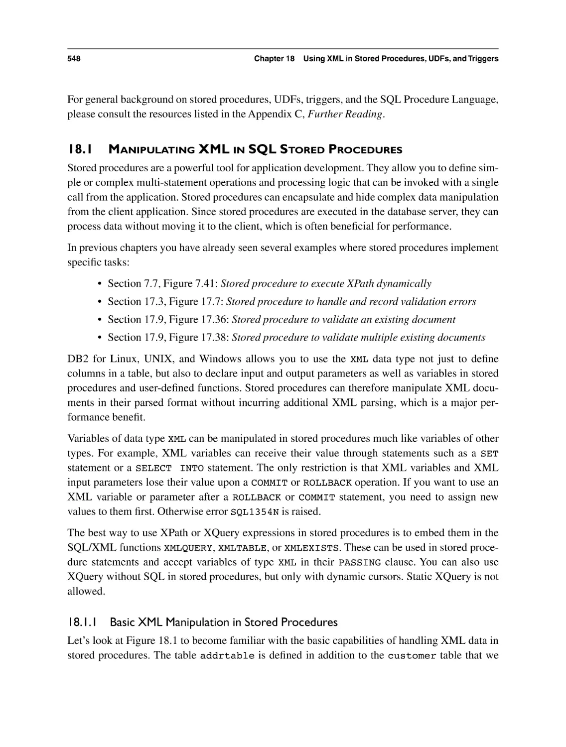 18.1 Manipulating XML in SQL Stored Procedures
18.1.1 Basic XML Manipulation in Stored Procedures
