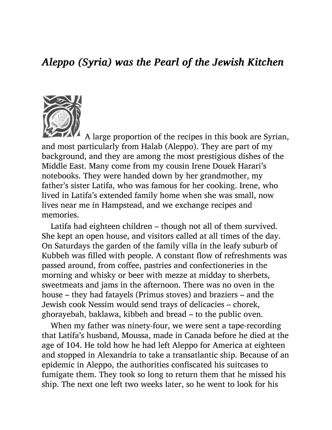 Aleppo (Syria) was the Pearl of the Jewish Kitchen