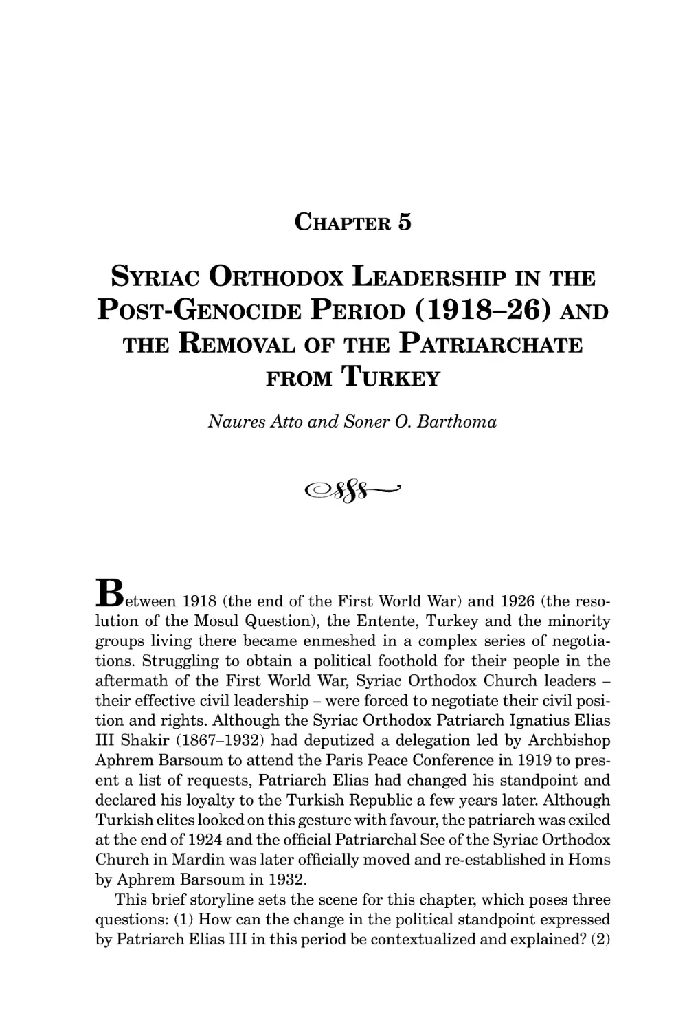 Chapter 5 Syriac Orthodox Leadership in the Post-Genocide Period (1918-26) and the Removal of the Patriarchate from Turkey