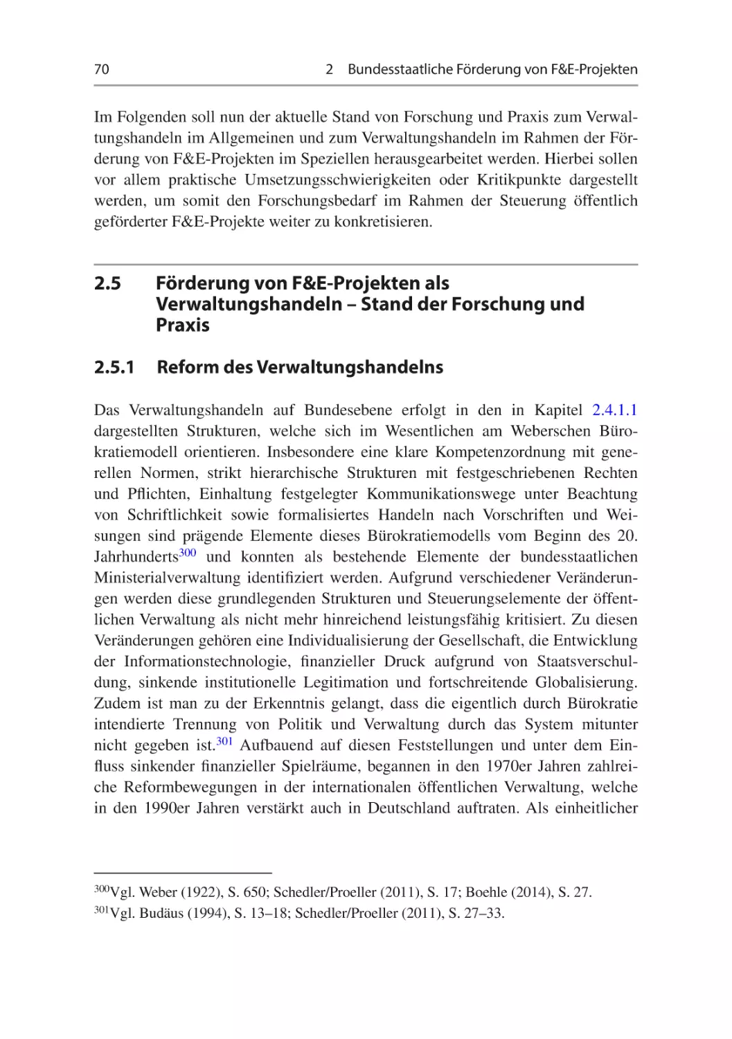 2.5	Förderung von F&E-Projekten als Verwaltungshandeln – Stand der Forschung und Praxis
2.5.1	Reform des Verwaltungshandelns