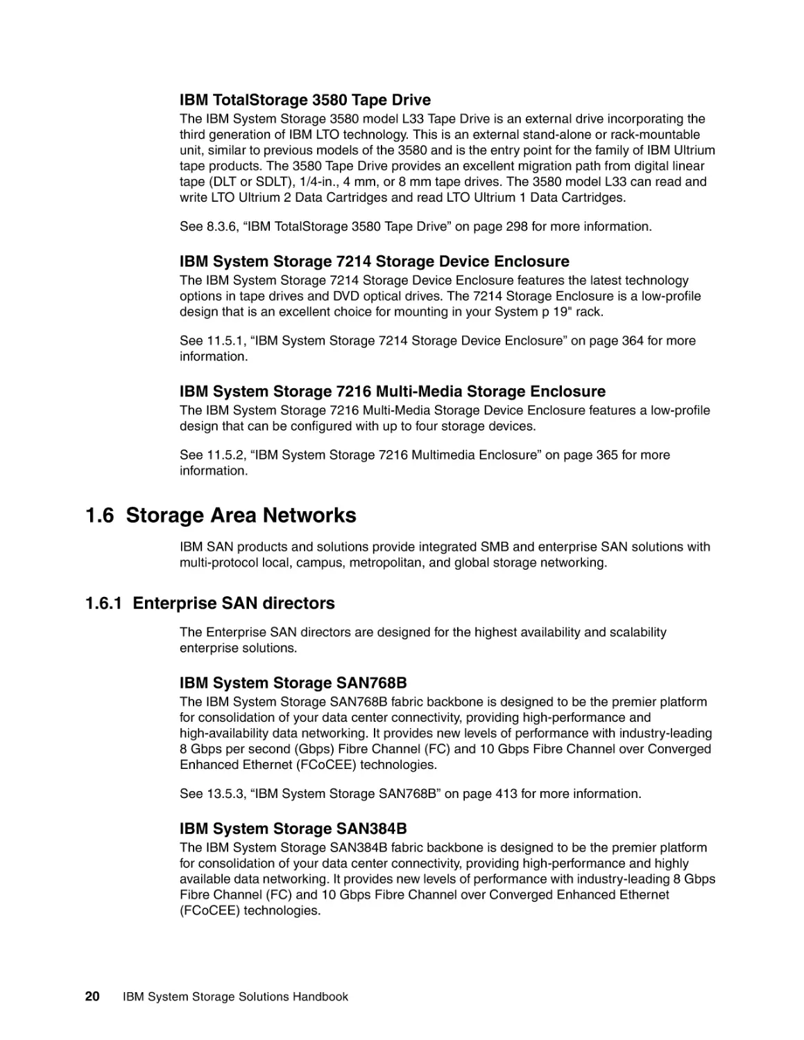 1.6 Storage Area Networks
1.6.1 Enterprise SAN directors