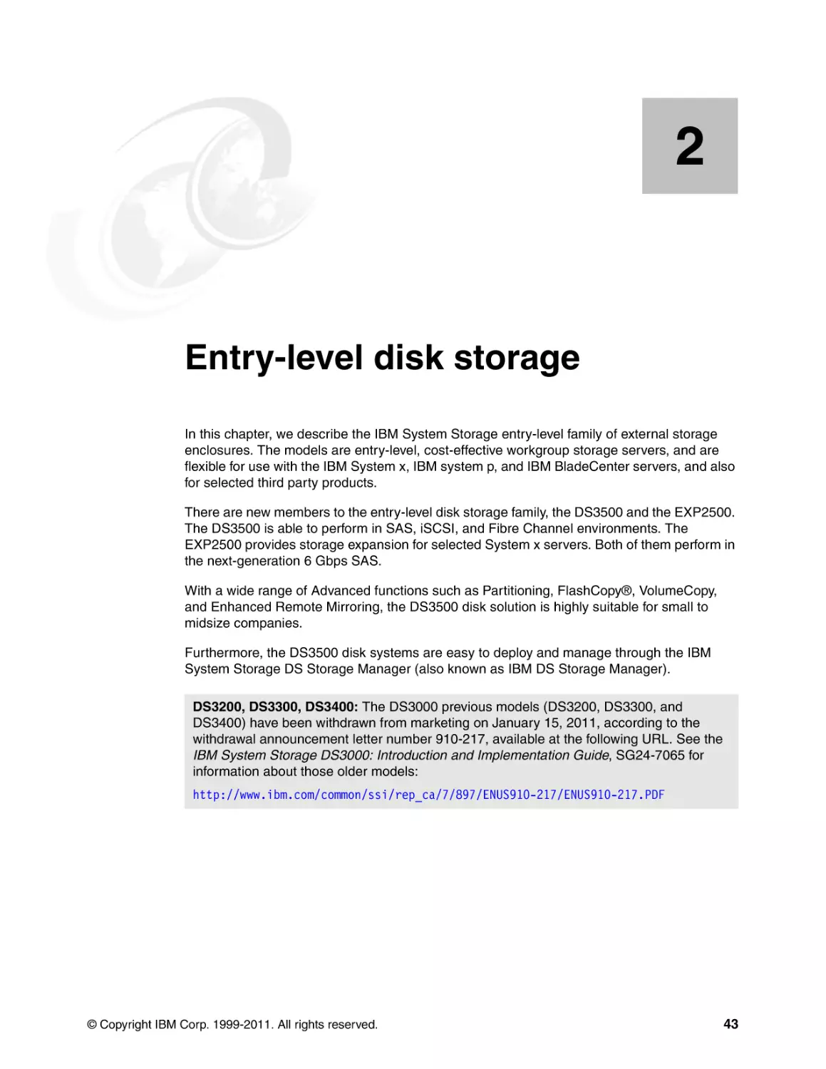 Chapter 2. Entry-level disk storage